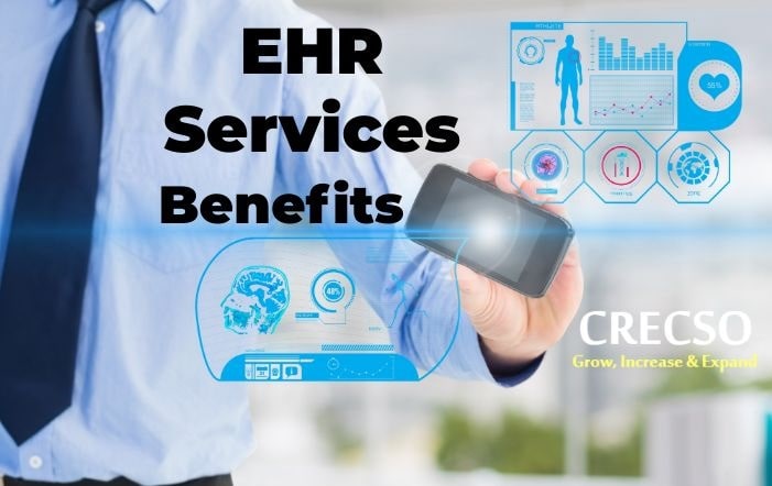 EHR Services Benefits