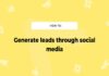 Social Media To Generate Leads
